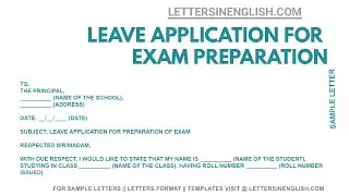 Leave Application for Exam Preparation - How To Write Leave Application for Exam Preparation