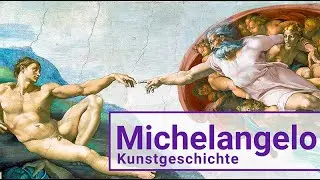 Michelangelo Kunstgeschichte