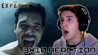The Expanse 3x10 REACTION!!! 