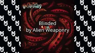 Alien Weaponry - Blinded (Karaoke Version)