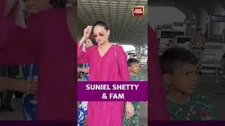 Suniel Shetty Travels From Mumbai With Family | #entertainmentnews #bollywoodnews