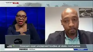 Concern over unclaimed bodies at state mortuaries: Dr Thakadu Mamashela shares insights