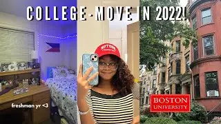 COLLEGE MOVE IN 2022  | freshman @ boston university