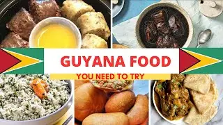 Guyana Foods | 🇬🇾 | Top Traditional Guyanese Foods | Guyanese Cuisine