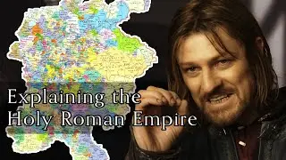 One does not simply explain the Holy Roman Empire