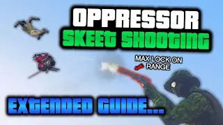 GTA Online Oppressor Mk 2 Skeet Shooting: The Extended Guide (Fav. Bike Counters, Stats, and More)