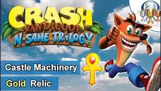 Crash Bandicoot 1 - Castle Machinery | Gold Relic (Full Walkthrough)