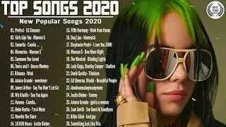 New Song 2020 Top 50 Popular Songs Playlist 2020 Best Pop Music Playlist 2020