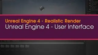 Unreal Engine 4 - User Interface