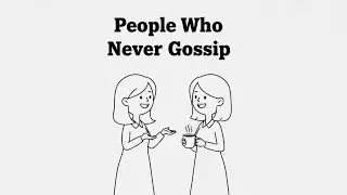 Psychology of People Who Never Gossip 🤍 | Why Silence Is Their Superpower ✨