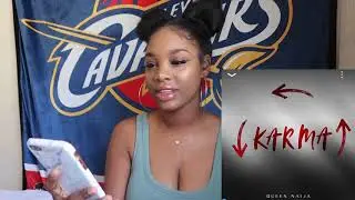 Queen Naija - Karma (REACTION)