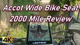 Accot Wide Bike Seat 2000 Mile Review - Lectric XP