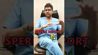 How to analyse the sperm report at home? | Dr Jay Mehta