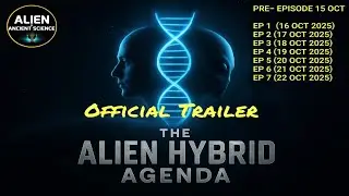 The Alien Hybrid Agenda | The Secret Program That Changed Humanity Forever