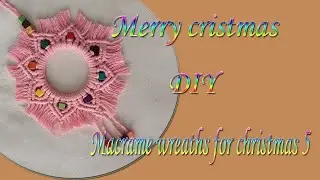Macrame wreaths for christmas 5  😍DIY /  Macrame Christmas Ornaments -  DIY  -  For beginners