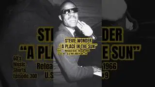 Stevie Wonder &ldquo;A Place In The Sun&rdquo; #60s #60smusic #steviewonder