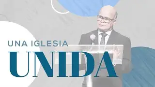 Oración por La Unidad de la Iglesia