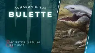 Bulette Lore | D&D Monster Manual Project