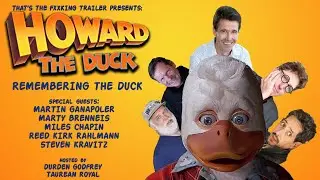Flashquack - Looking back at Howard The Duck with the Cast & Crew