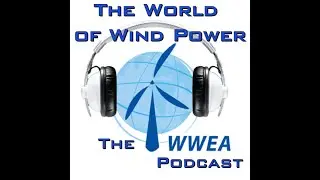 Small Wind as a business opportunity | #WWEApodcast#7