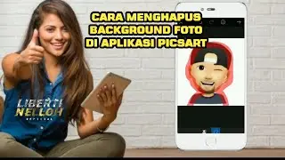 Cara Menghapus Background | Cara Menghapus Background Mudah untuk pemula | PicsArt