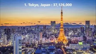 Top 10 Biggest Cities / Area in the world 2017