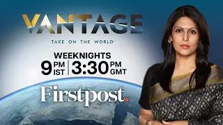 LIVE: Israel Claims Gaza War Will Continue Until 2025 | Israel Hamas War | Vantage with Palki Sharma