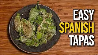 How to Make Pimientos de Padr&oacute;n -  Spanish Tapas Recipe