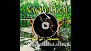 Logo-Lea x Jugomahn - Nao Yu Go (Png Local Music)