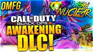 BO3: 'WORLDS FIRST' NUCLEAR ON 'SPLASH'! AWAKENING DLC! DOMINATION! BLACK OPS 3 NUCLEAR