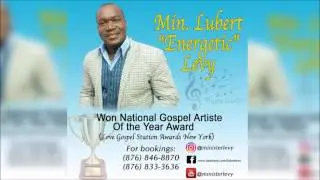 Min. Lubert Levy - I Will Go