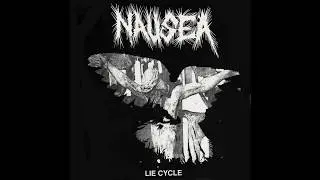 Nausea - Lie Cycle [EP]