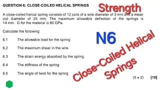 Close-Coil & Helical Springs N6 Exam Question 6 | Strength of Materials & Structures Tutorial