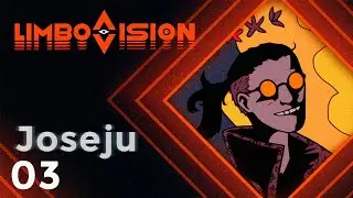 LIMBOVISIÓN - 03. Vídeo, juegos e historias (con Joseju)