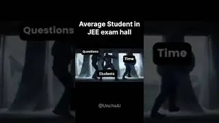 Average Student in JEE exam hall |IITJEE memes | #iit #shorts #jee #memes