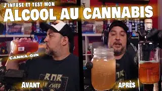 Tuto: Comment infuser de l'alcool au cannabis ! Tutoriel et test d'un canna-gin  !