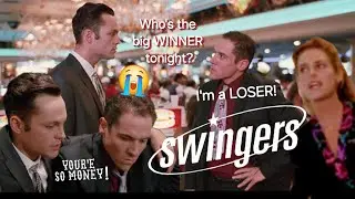 Swingers (1996) Chick-Flicks for Guys! (Part 4)