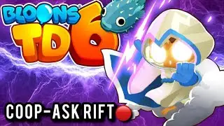 The Bloons TD 6 Grind Continues!! (Ask Rift With Viewers)