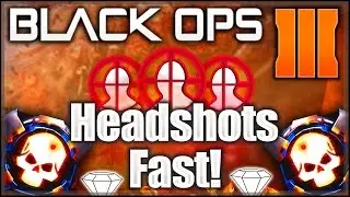 bo3 how to get headshots faster and how to level up quicker!!!
