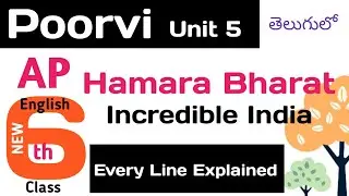 Hamara Bharat Incredible India in Telugu I Culture and Tradition I AP Class 6 Unit 5 English Poorvi
