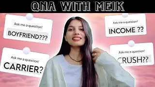 Honesty time: answering your questions || QnA session