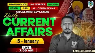 15 January 2026 Current Affairs | Today Current Affairs | Current Affairs in Punjabi | Ankit Rana