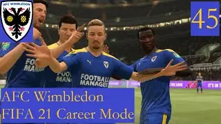 No Wasted Youth Here! - AFC Wimbledon FIFA 21 Career Mode #45