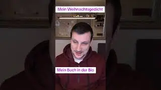 Mein Weihnachtsgedicht