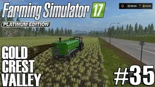 FS17 - Gold Crest Valley 2.0 - Timelapse #35 - All About That Slurry