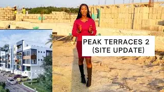 SITE UPDATE - PEAK TERRACES 2, ABIJO GRA, LEKKI-AJAH, LAGOS.
