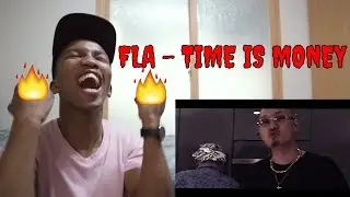 FLA - TIME IS MONEY (Official Music Video) REACTION 🔥🔥🔥🔥