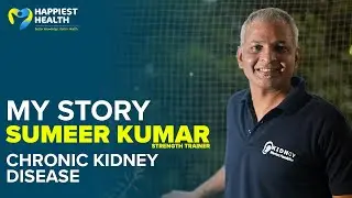 My Story | Man with 4 kidneys: surviving kidney failure twice