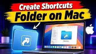 How to Create a Shortcuts Folder on Mac | Quick Guide to Organize Documents, Apps & Folders