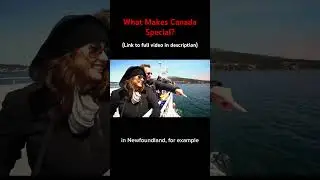 Happy Canada Day! What Makes Canada Special?